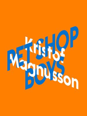 cover image of Kristof Magnusson über Pet Shop Boys